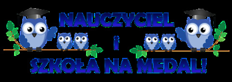 Nauczyciel i Szkoła na Medal.